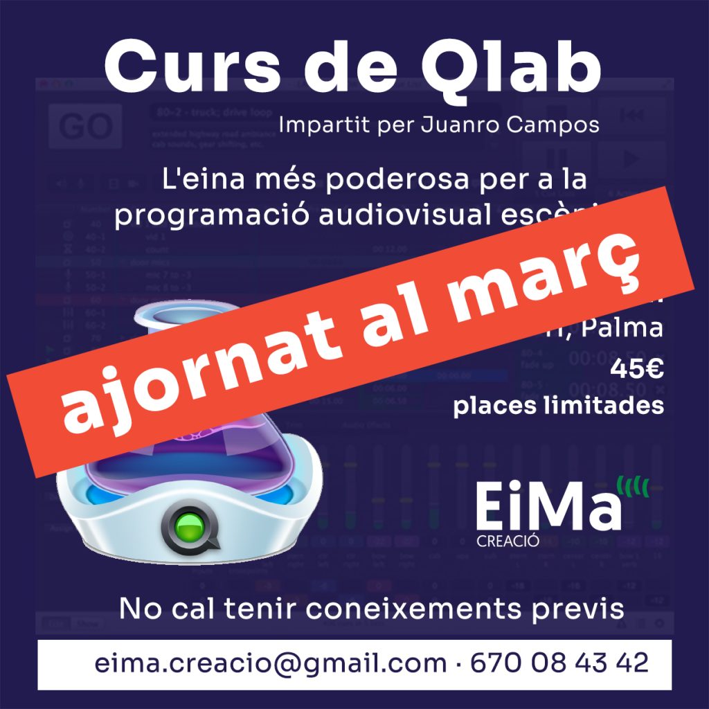 ¡Nueva edición! Curso de QLab Marzo 2025 1 taller Qlab2025 ajornat